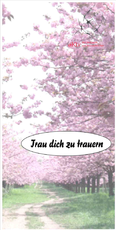 Trau dich zu trauern